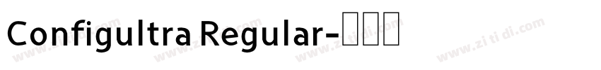 Configultra Regular字体转换